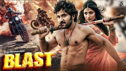 BLAST (2025) - Vijay Deverakonda New Action Movie - 2025 Full Action New Release Blockbuster Film