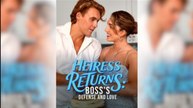 Return of the Hidden Heiress Full Movie