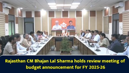 Rajasthan CM Bhajan Lal Sharma holds review meeting of budget announcement for FY 2025-26