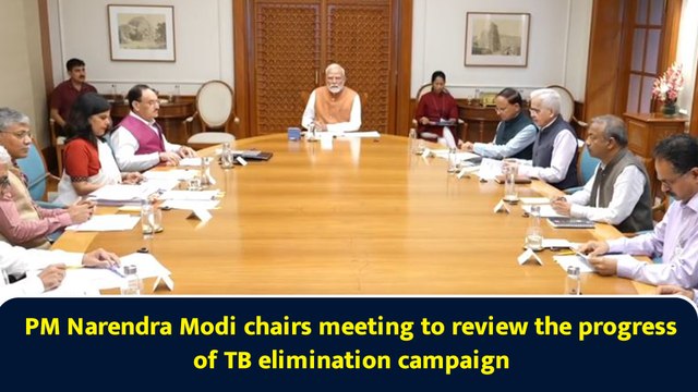 PM Narendra Modi chairs meeting to review the progress of TB elimination campaign