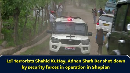 LeT terrorists Shahid Kuttay, Adnan Shafi Dar shot down by security forces in operation in Shopian