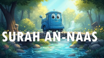 Surah An-Naas - Murattal Qur'an Nakan [Qur'an or Kids]