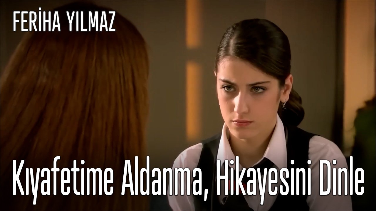 Kıyafetime Aldanma, Hikayesini Dinle - The Kapıcı Kızı: Feriha