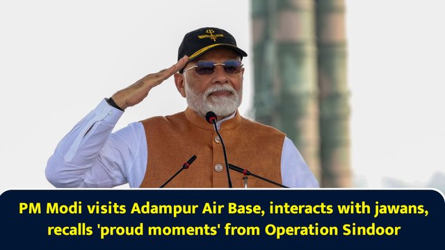 PM Modi visits Adampur Air Base, interacts with jawans, recalls 'proud moments' from Operation Sindoor
