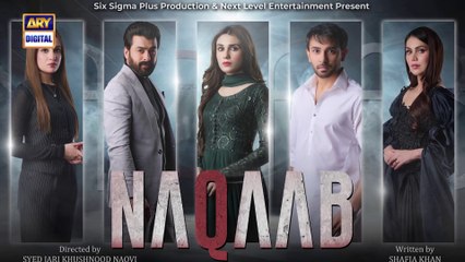 Naqaab EP 58 | Teaser | Ali Ansari | Humayoun Ashraf | Hina Tariq | Ghana Ali