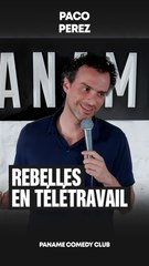 Paco Perez - Révolutionnaires en télétravail