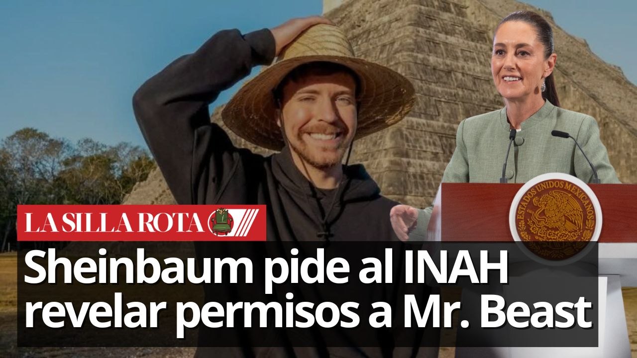 Polémica por grabación de Mr. Beast en ruinas mayas: Sheinbaum pide cuentas al INAH