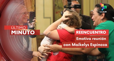Maykelis Espinoza se reencuentra con sus familiares tras ser rescatada