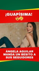 El Encantador Beso de Ángela Aguilar que Ilumina Tu Día 💖
