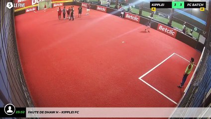 Faute de Dhaw H - Kipplei Fc