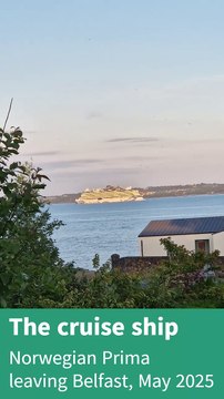 Massive cruise ship Norwegian Prima leaving Belfast