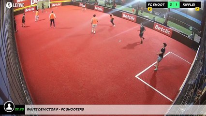 Faute de Victor F - Fc Shooters