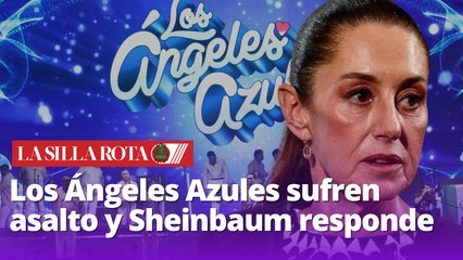 Claudia Sheinbaum reacciona al robo a Los Ángeles Azules: “Vamos a detener a los responsables”