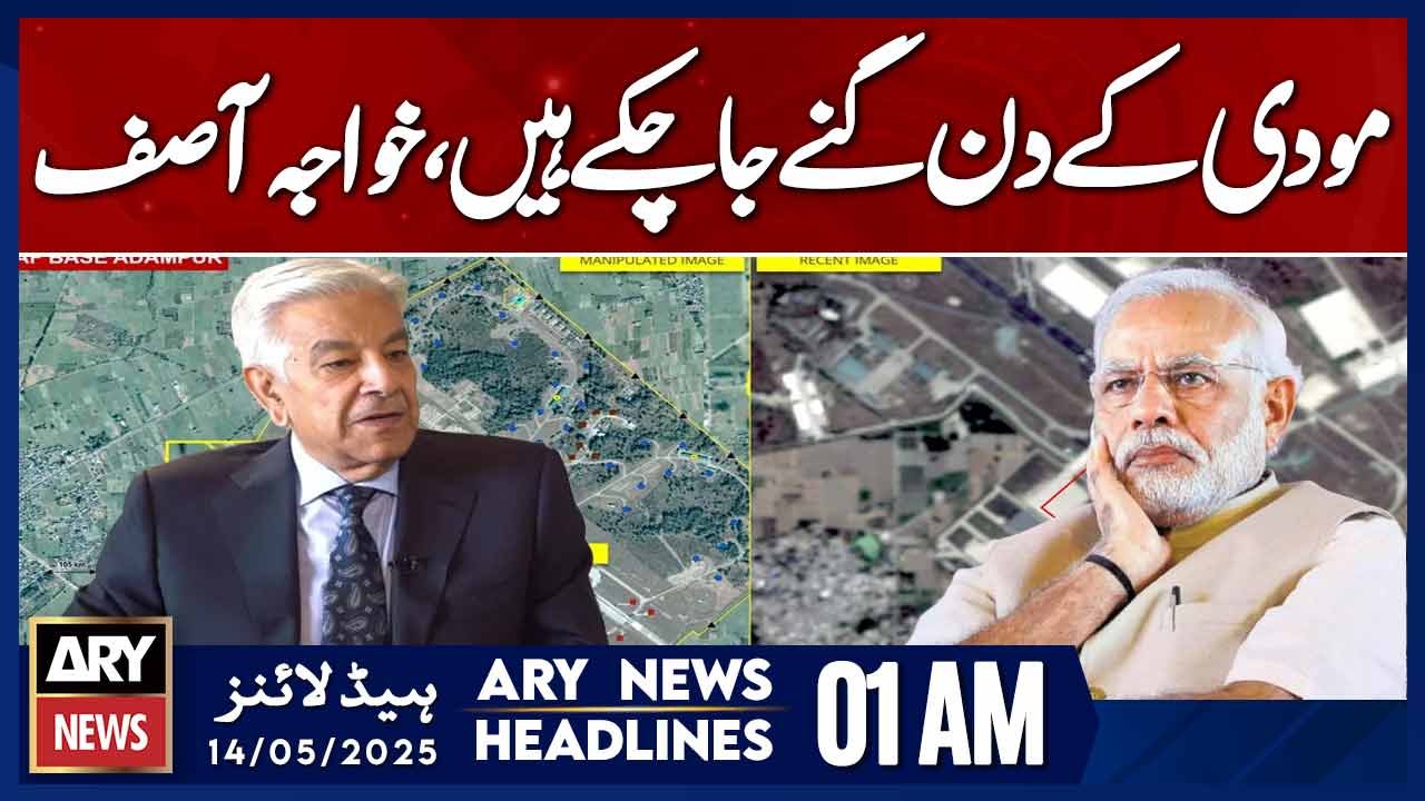 Modi's Days Are Numbered, Khawaja Asif | ARY News 1 AM Headlines | 14th May 2025