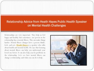 Relationship Advice from Heath Hayes Public Health Speaker on Mental Health Challenges