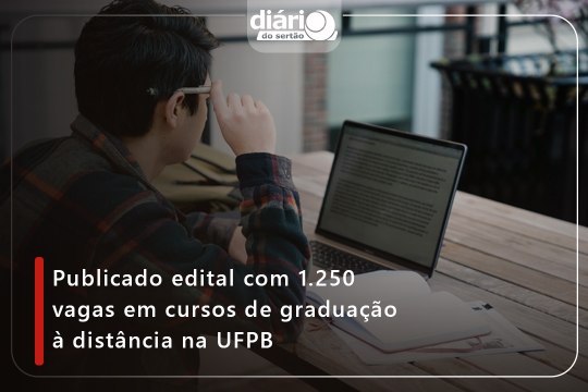 Publicado edital com 1.250 vagas em cursos de graduação à distância na UFPB