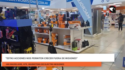 Estas acciones nos permiten crecer fuera de Misiones