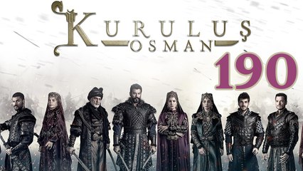 Kurulus Osman - Episode 190 (English Subtitles)