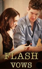 Flash Vows (2025) - Full Movie