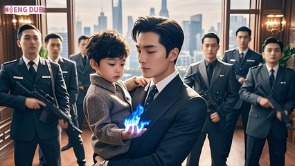 CEO was saved by a girl's virginity. 5 years later, a little boy found him and called him -Daddy-...