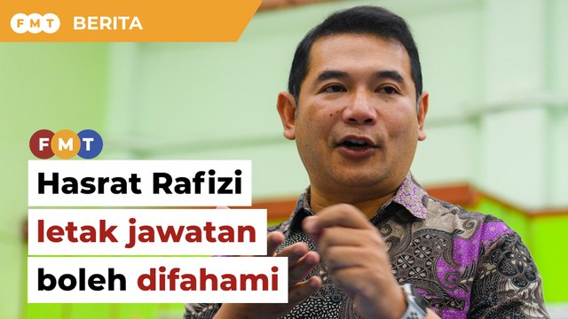 Hasrat Rafizi letak jawatan boleh difahami, kata penganalisis