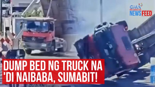 Dump bed ng truck na 'di naibaba, sumabit! | GMA Integrated Newsfeed