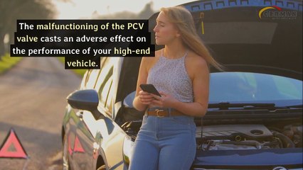 The Negative Effects Of BMW PCV Valve Failure On Engine Performance From Experts in Simi Valley
