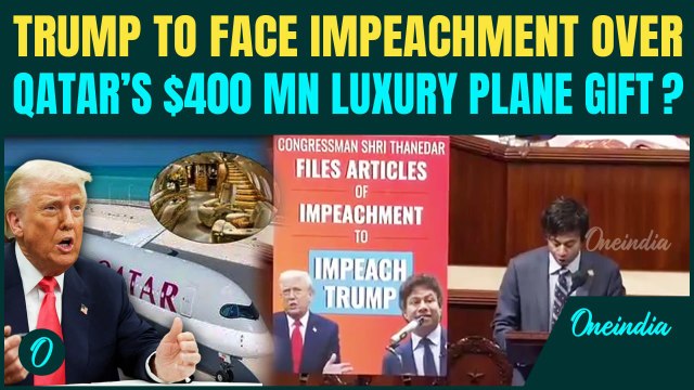 Trump’s $400 Mn Qatar Jet Gift Controversy BLOWS OUT:Rep Shri officially Calls for Trump Impeachment