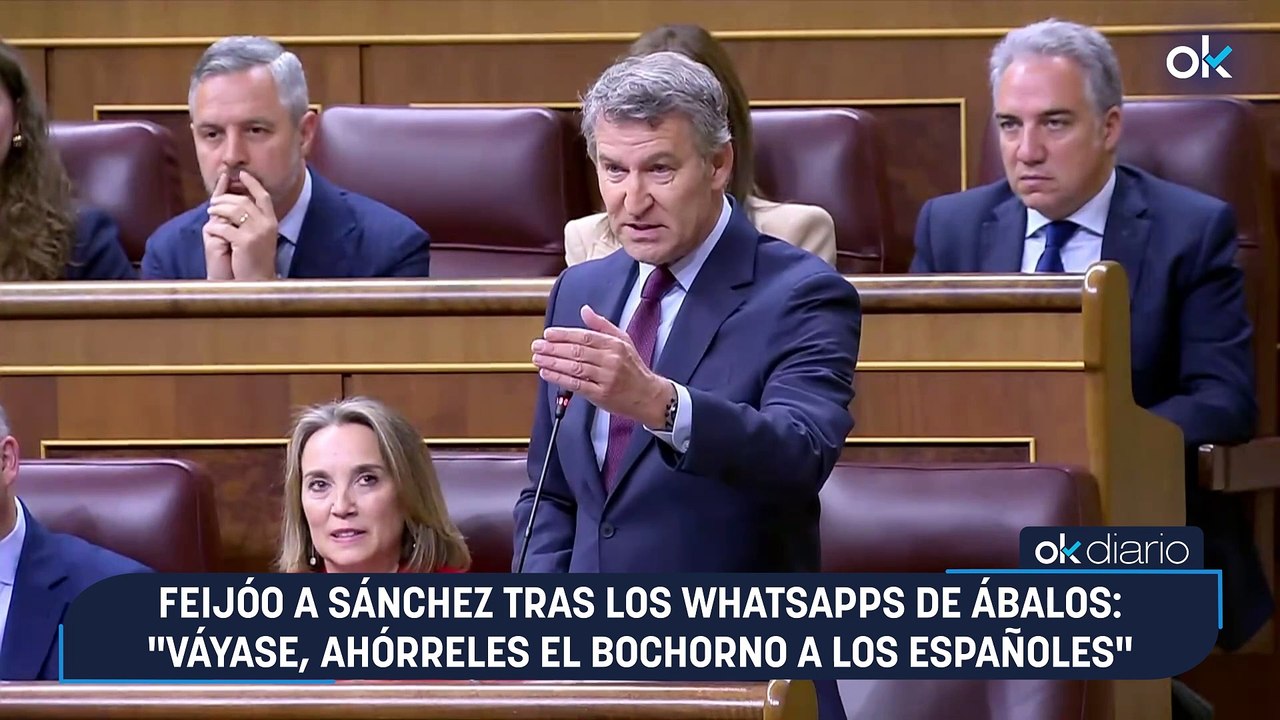 Feijóo a Sánchez tras los whatsapps de Ábalos: "Váyase, ahórreles el bochorno a los españoles"