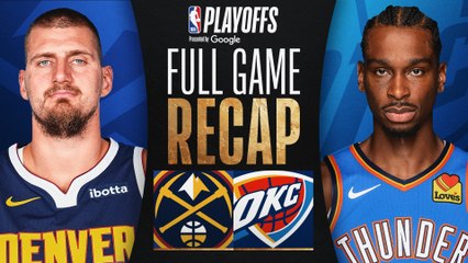 Game Recap: Thunder, 112, Nuggets 105