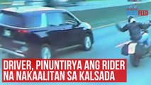 Driver, pinuntirya ang rider na nakaalitan sa kalsada | GMA Integrated Newsfeed