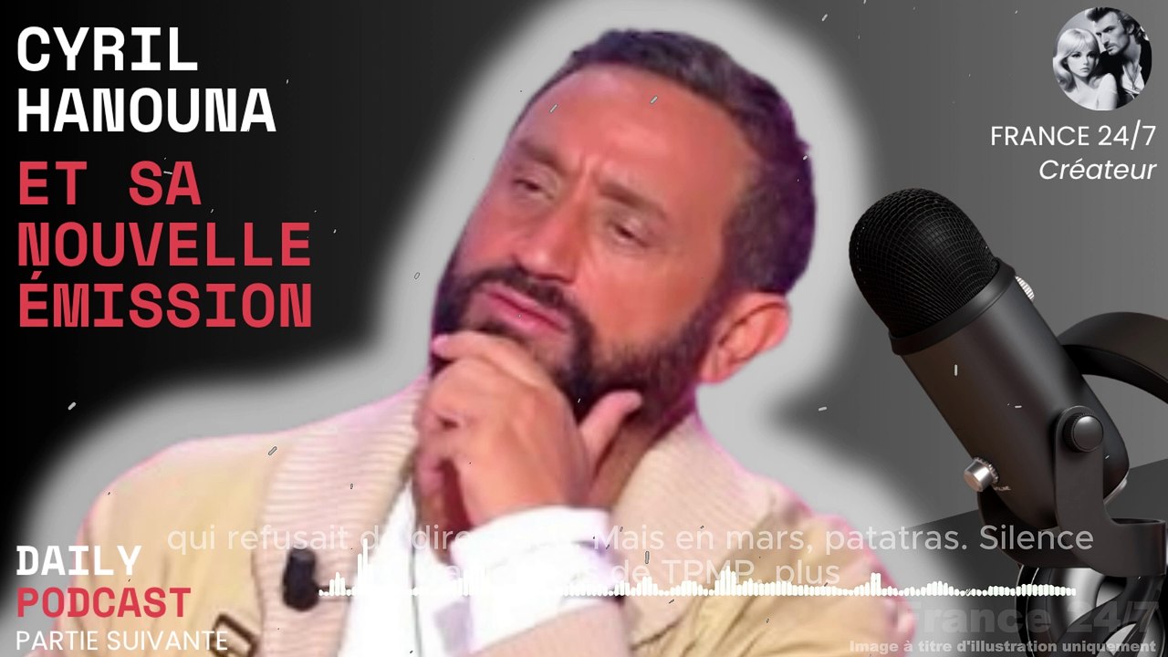 Cyril Hanouna et sa nouvelle émission