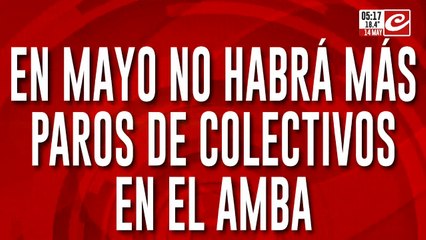 Durante mayo no habrá más paro de colectivos en el AMBA