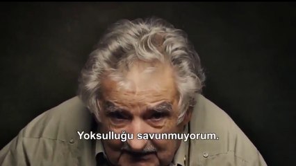 Tek serveti Vosvos! Yüce bir yaşam: Mujica (El Pepe)