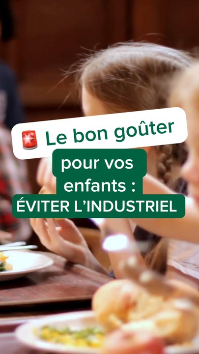 Le bon goûter pour vos enfants : évite l’industriel