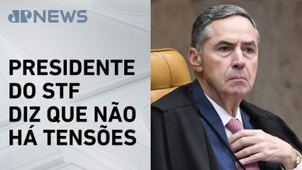 Barroso nega que exista embate entre Poderes no Brasil