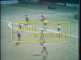 NANTES  - MONTPELLIER - 1981 - SAISON 1981/1982 -