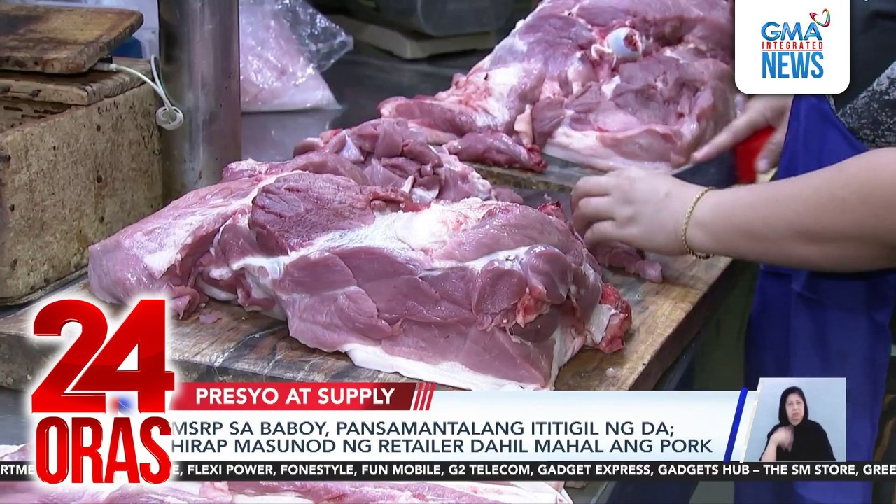 MSRP sa baboy, pansamantalang ititigil ng DA; hirap masunod ng retailer dahil mahal ang pork | 24 Oras
