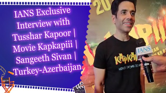IANS Exclusive Interview with Tusshar Kapoor | Movie Kapkapiii | Sangeeth Sivan | Turkey-Azerbaijan