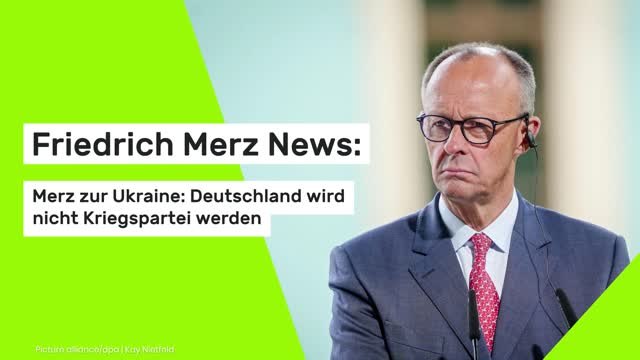 Friedrich Merz News: Merz zur Ukraine: Deutschland wird nicht Kriegspartei werden