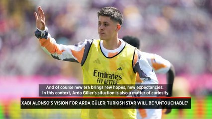 Xabi Alonso's vision for Arda Güler: Turkish star will be 'untouchable'
