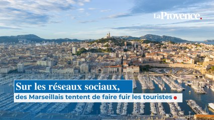 Sur les réseaux sociaux, des Marseillais tentent de faire fuir les touristes