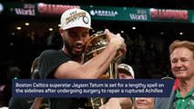 How will Jayson Tatum bounce back from Achilles blow?