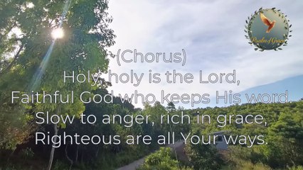 Holy Holy Is The Lord