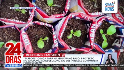 Pagbaklas sa mga campaign tarp ngayong tapos na ang eleksyon, nagpapatuloy | 24 Oras Weekend