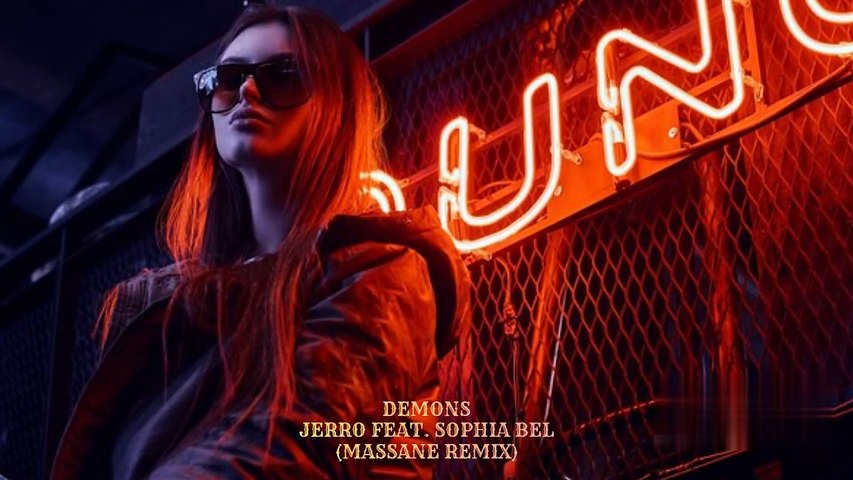 Demons - Jerro feat. Sophia Bel (Massane Remix) (FG)