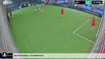 Faute de Ilyan B - Fc Tcheks Play