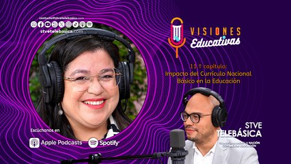 Visiones educativas: Impacto del currículo nacional básico