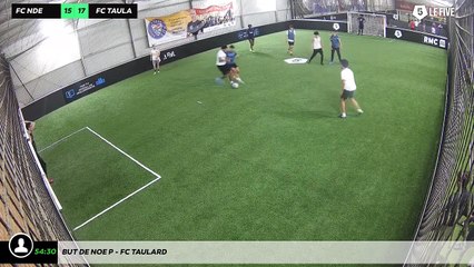 But de Noe P - FC TAULARD
