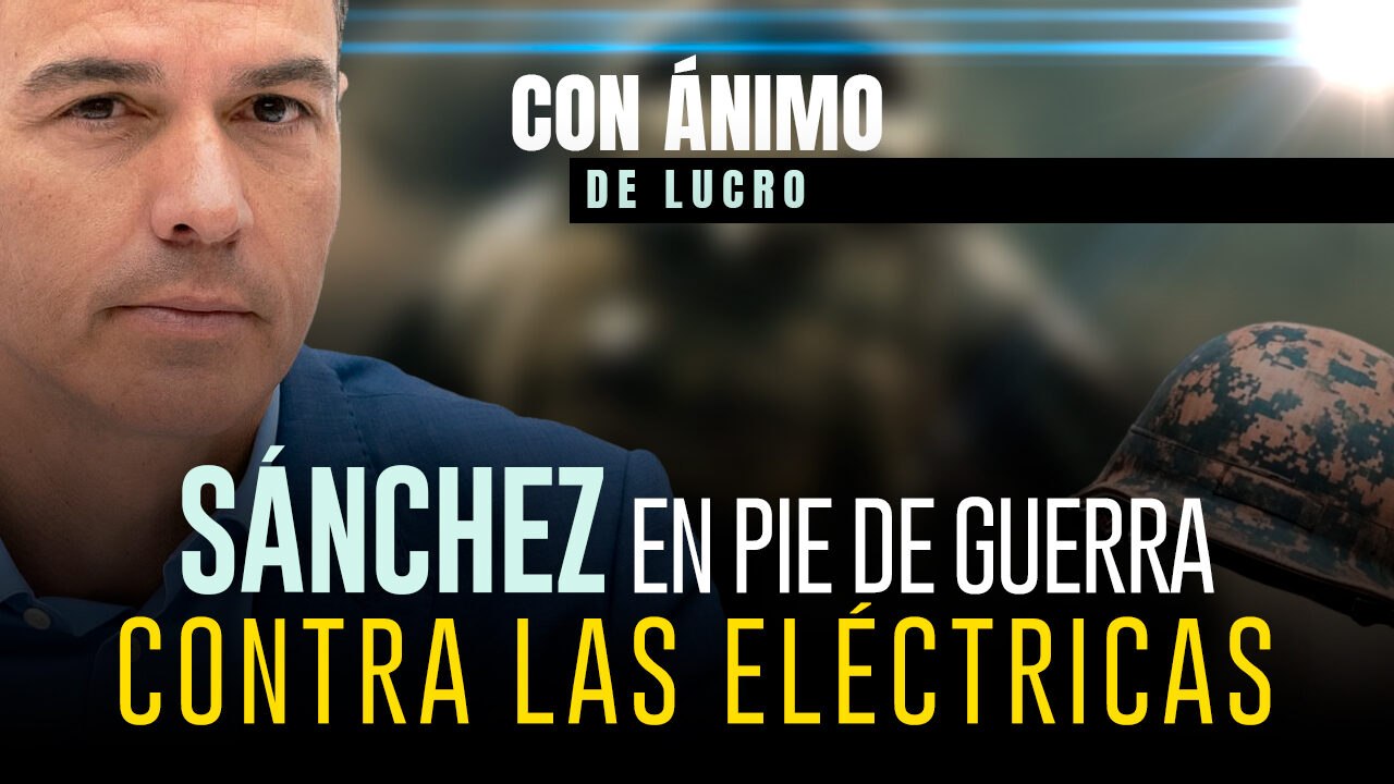 Sánchez lanza una investigación contra las eléctricas para culparlas del apagón